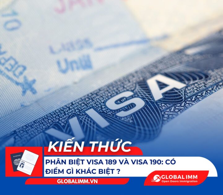 Phân biệt visa 189 và visa 190