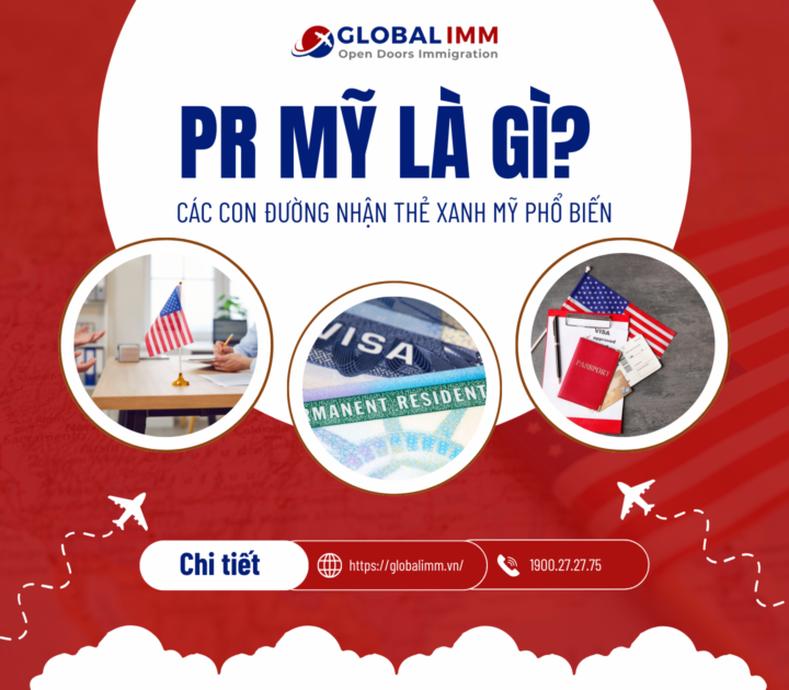 PR Mỹ là gì? Các con đường nhận thẻ xanh Mỹ phổ biến
